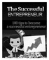 Thumbnail 100 tips to becoming a Successful Entrepreneur/Resell Rights Thumbnail 100 tips to becoming a Successful Entrepreneur/Resell Rights
