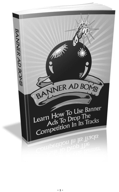 Product picture Banner Ad Bomb, Increase Your Profits Now-Resell Rights